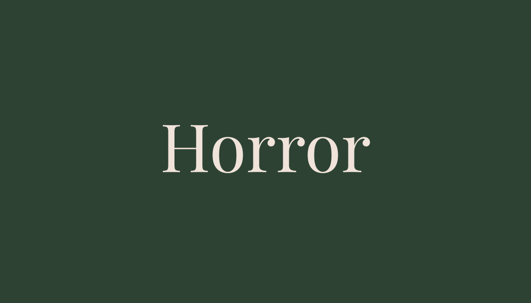Horror
