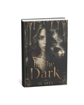 In The Dark