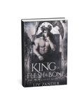 King of Flesh & Bone