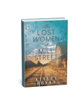 Lost Women of Mill Street