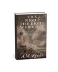 The Night The Light Went Out: A Mystery of Early America